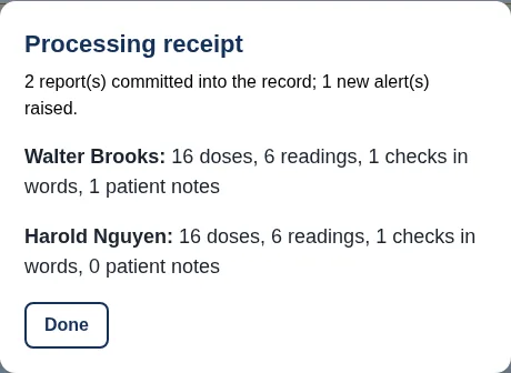 The processing receipt: two reports committed into the record with the doses, readings and notes for each person, and one new alert raised